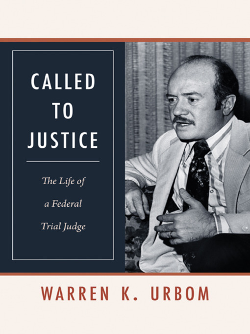 Title details for Called to Justice by Warren K. Urbom - Available
